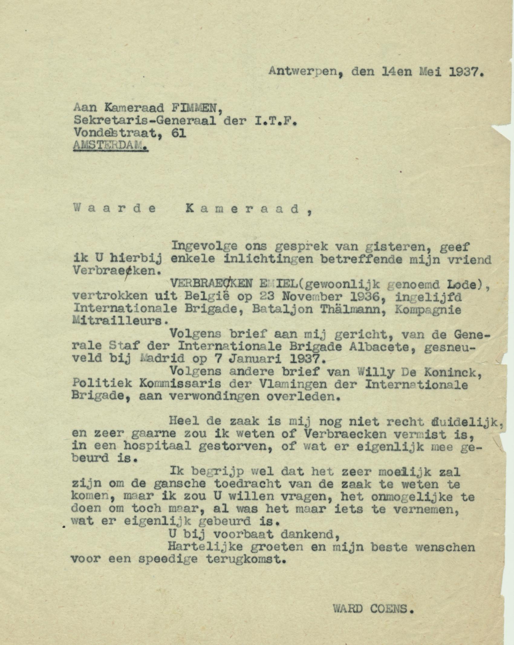 Brief van Ward Coens van de Belgische Transportarbeidersbond aan Edo Fimmen, secretaris-generaal van de Internationale Transport Federatie, waarin hij informatie vraagt over de omstandigheden van de dood van Lode Verbraecken, 14/05/1937