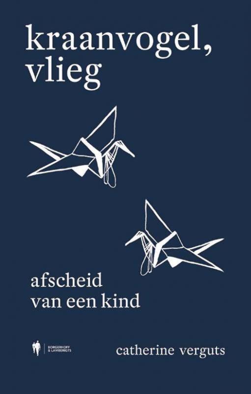 Cover 'Kraanvogel, vlieg' van Catherine Verguts