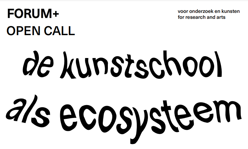 Oproep voor bijdragen: De kunstschool als ecosysteem (FORUM+)
